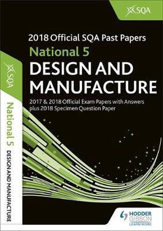 National 5 Design & Manufacture 201819 SQA Specimen and Past Papers