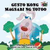 Tagalog Bedtime Collection- Gusto Kong Magsabi Ng Totoo