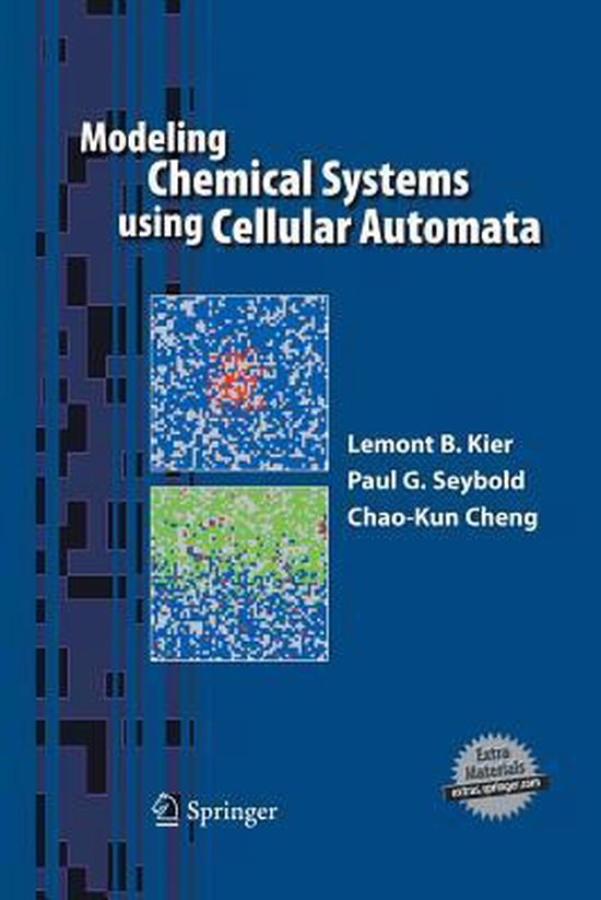 Modeling Chemical Systems using Cellular Automata | 9789400796348 ...