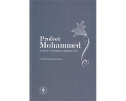 Omslag van PROFEET MOHAMMED EN ZIJN UNiVERSELE BOODSCHAP
