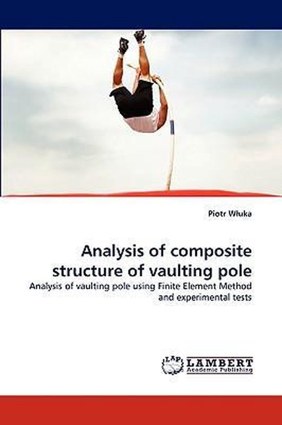 Analysis of composite structure of vaulting pole - cover