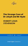 Unabridged Classics - The Strange Case of Dr Jekyll and Mr Hyde