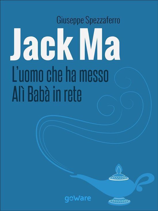 Pamphlet - Jack Ma. L’uomo che ha messo Alì Babà in rete - cover