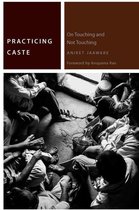 Commonalities - Practicing Caste