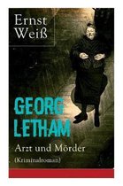 Georg Letham - Arzt und Mörder (Kriminalroman)