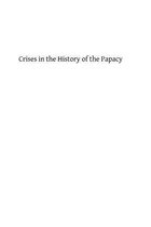 Crises in the History of the Papacy