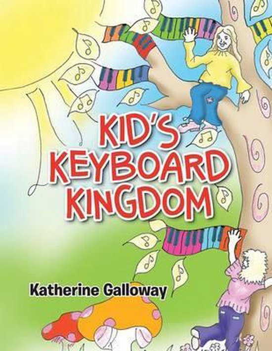 Kid's Keyboard Kingdom - cover