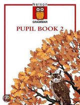 Nelson Grammar - Pupil Book 2