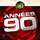 Serie Gold: Annees 90