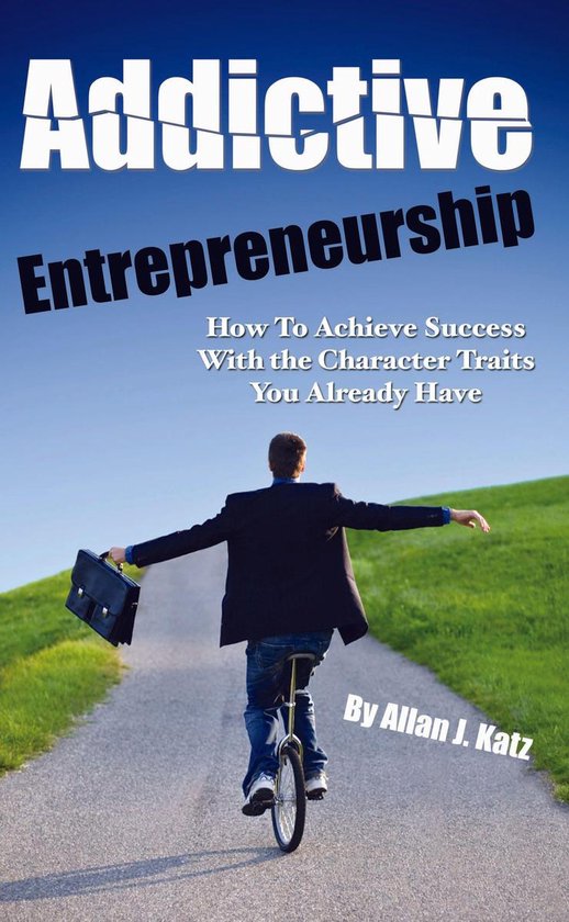 Addictive Entrepreneurship - cover