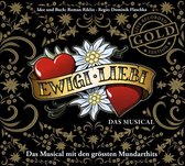 Ewigi Liebi: Das Musical (Gold Edition)