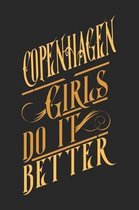 Copenhagen Girls Do It Better