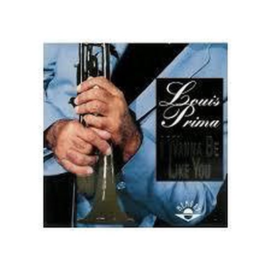 Bol Com I Wanna Be Like You Louis Prima Cd Album Muziek