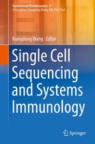 Translational Bioinformatics 5 - Single Cell Sequencing and Systems Immunology