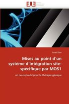 Mises au point d'un système d'intégration site-spécifique par MOS1