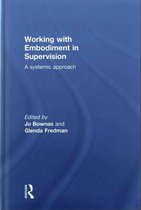 Working With Embodiment in Supervision