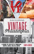 Discovering Vintage - Discovering Vintage Philadelphia