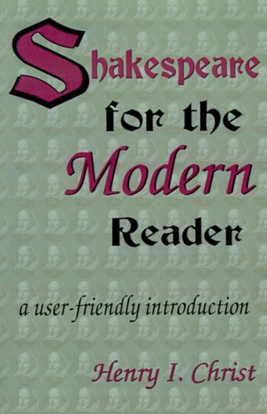 Modern Reader Shakespeare for the Modern Reader | 9780595193561 | Henry I Christ ...