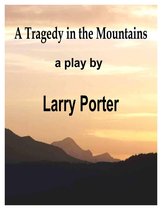 A Tragedy in the Mountains
