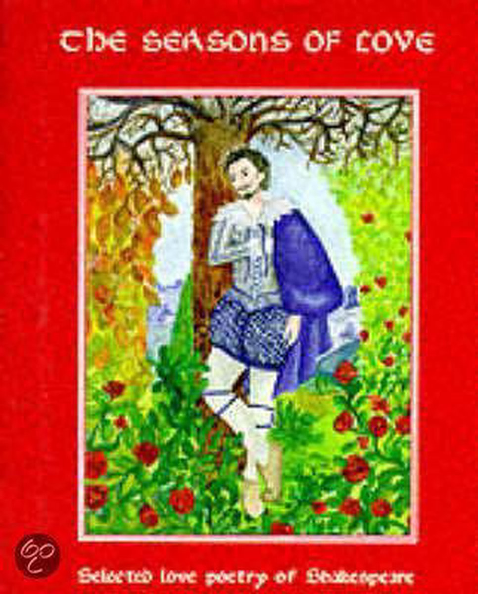 The Seasons of Love - William Shakespeare