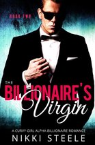 The Billionaire's Virgin 2 - The Billionaire's Virgin Book Two