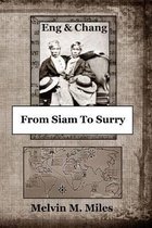 From Siam to Surry