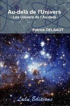 Au-dela De L'Univers