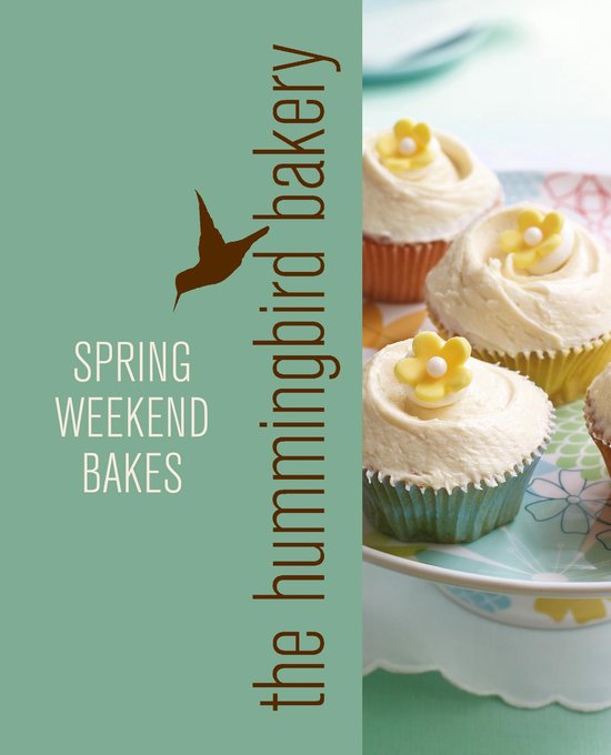 Hummingbird Bakery Spring Weekend Bakes - cover
