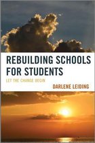Innovations in Education- Rebuilding Schools for Students