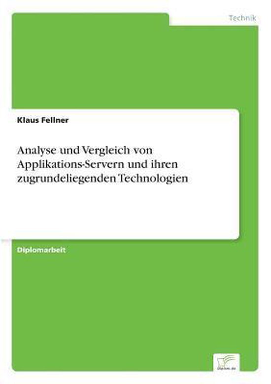 Analyse und Vergleich von Applikations-Servern und ihren zug ... - cover