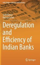 Deregulation and Efficiency of Indian Banks
