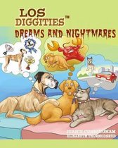 Los Diggities - Dreams and Nightmares