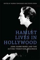 Hamlet Lives in Hollywood