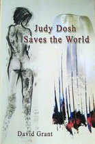 Judy Dosh 1 - Judy Dosh Saves the World