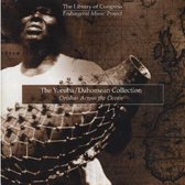 Various Artists - The Yoruba / Dahomean Collection: O (CD)