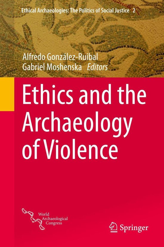 Social Sciences (R0) - Ethics and the Archaeology of Violenc ... - cover
