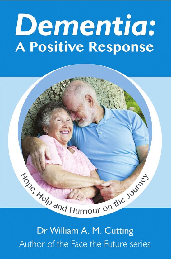 Dementia: A Positive Response - cover