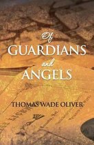 Of Guardians and Angels