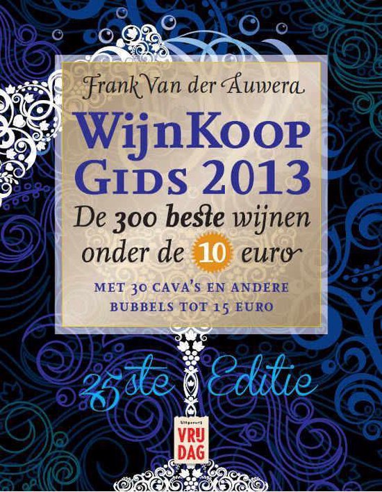 Cover van het boek 'Wijnkoopgids  / 2013' van Frank van der Auwera