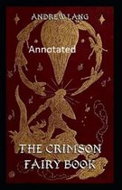 The Crimson Fairy Book Annotated