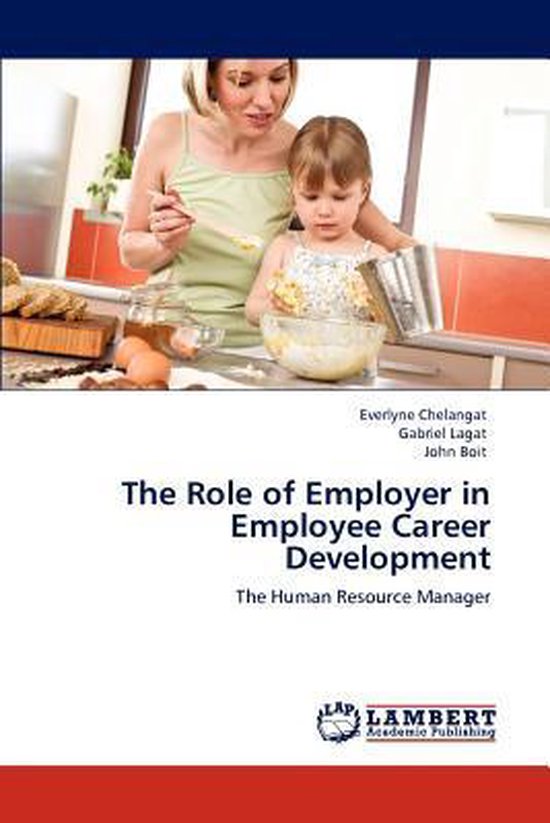 The Role of Employer in Employee Career Development