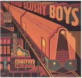 Slow Slushy Boys - Chingford Train (10" LP)
