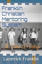 Franklin Christian Mentoring System