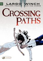 Largo Winch 15 - Largo Winch - Volume 15 - Crossing Paths