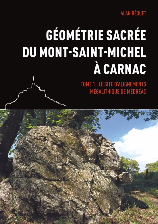 Géométrie sacrée du Mont-Saint-Michel à Carnac - cover