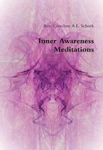 Inner Awareness Meditations