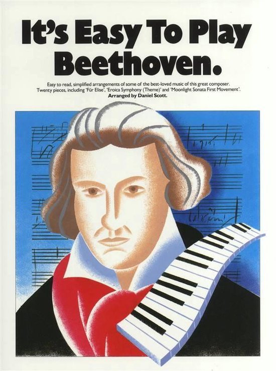 Boekomslag met tekst 'It's Easy To Play Beethoven'. Een illustratie van Beethoven met muzieknoten en een pianoklavier.