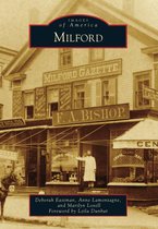 Images of America - Milford