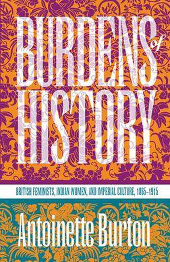 Burdens of History (ebook), Burton 9780807860656 Boeken
