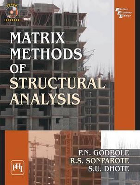 Matrix Methods of Structural Analysis 9788120349841 P.N. Godbole Boeken